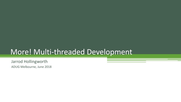 more multi threaded development