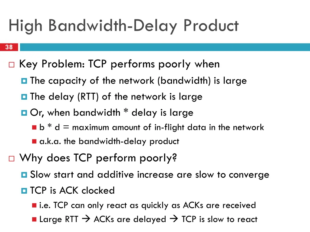 high bandwidth delay product