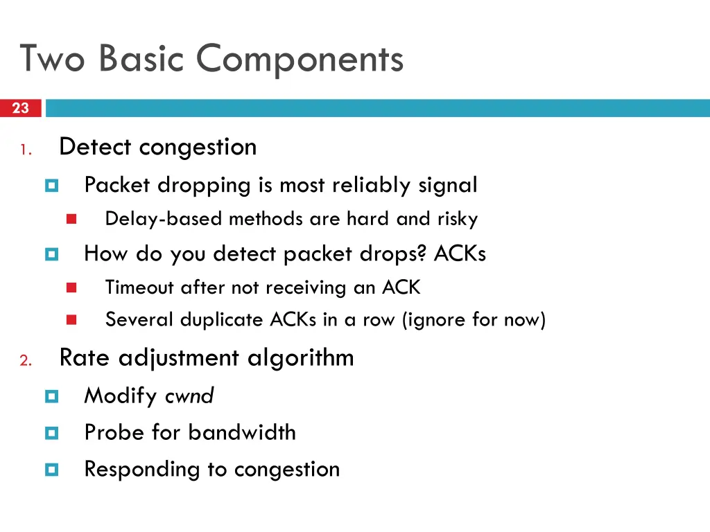 two basic components