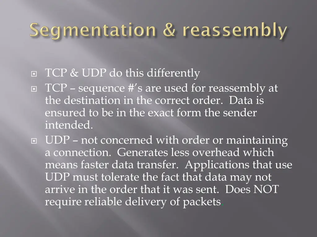 tcp udp do this differently tcp sequence