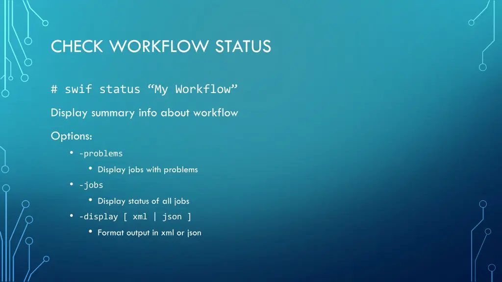 check workflow status