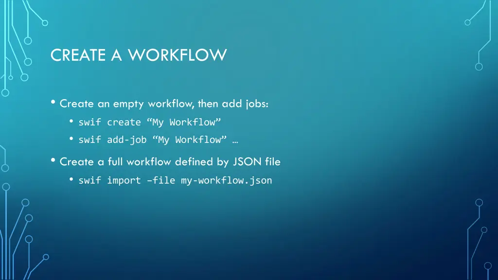 create a workflow