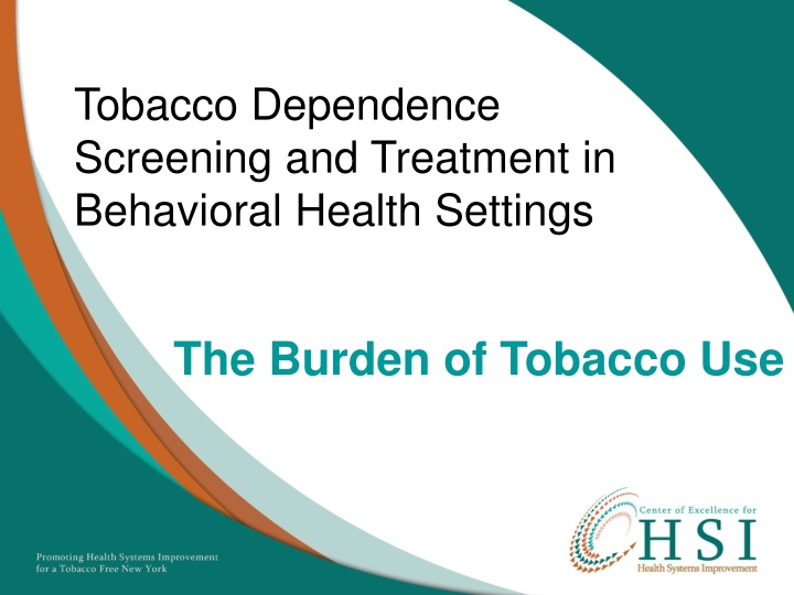 tobacco dependence screening and treatment