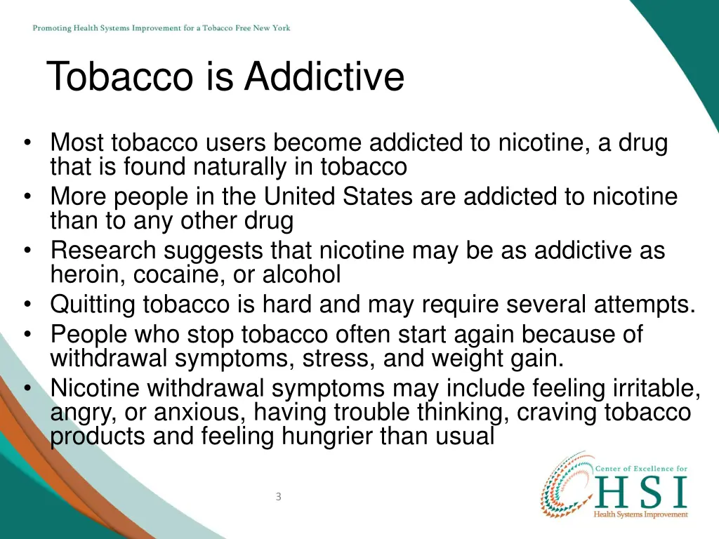 tobacco is addictive