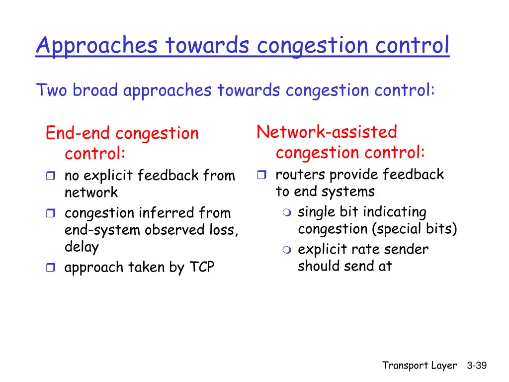 approaches towards congestion control