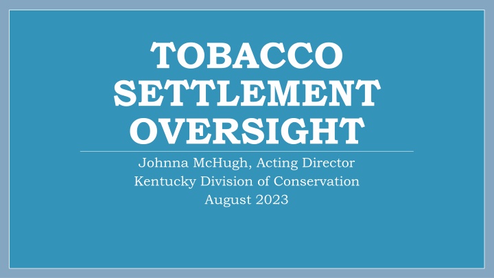 tobacco settlement oversight johnna mchugh acting