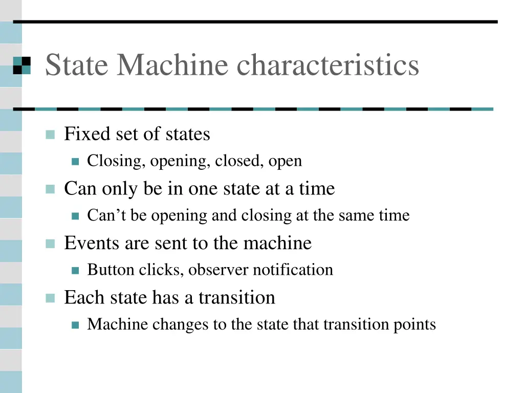 state machine characteristics