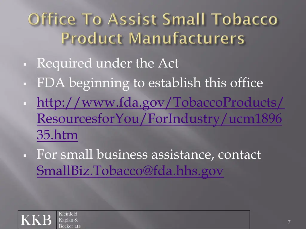 required under the act fda beginning to establish