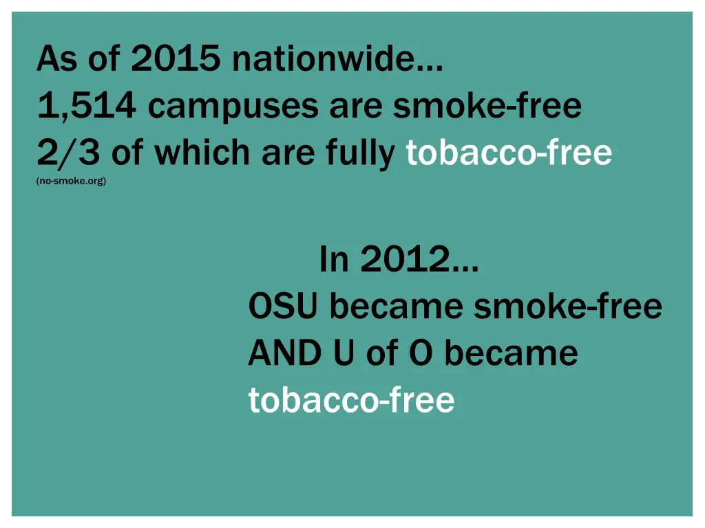 as of 2015 nationwide 1 514 campuses are smoke