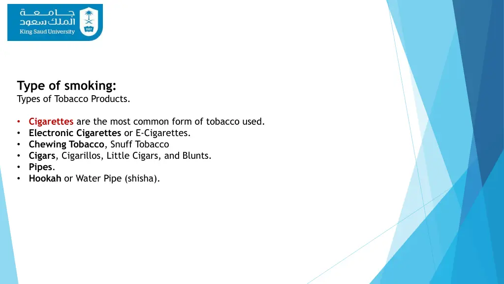 type of smoking types of tobacco products