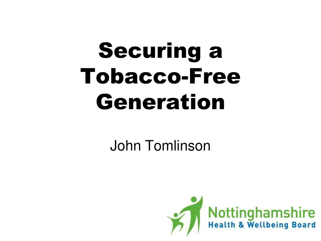 securing a tobacco free generation 1