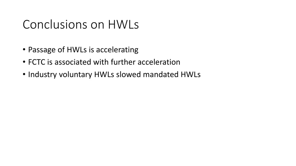 conclusions on hwls