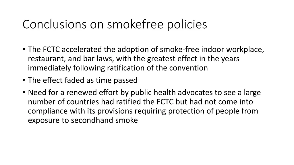 conclusions on smokefree policies