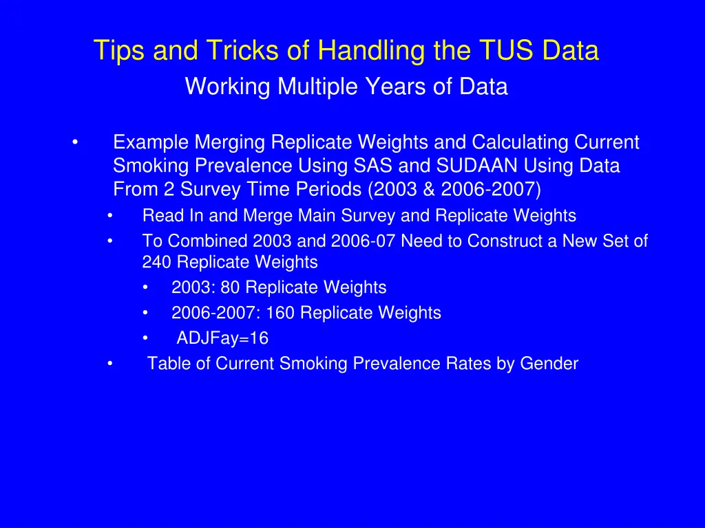 tips and tricks of handling the tus data working