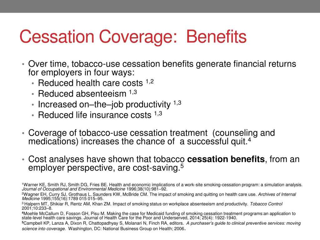 cessation coverage benefits