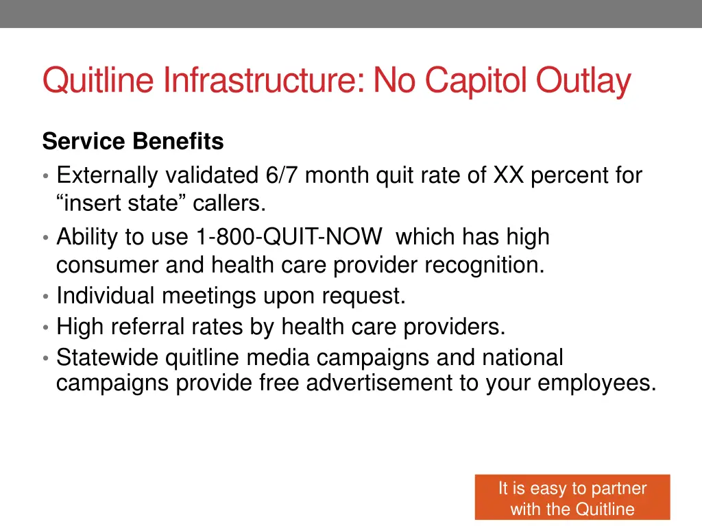 quitline infrastructure no capitol outlay 1