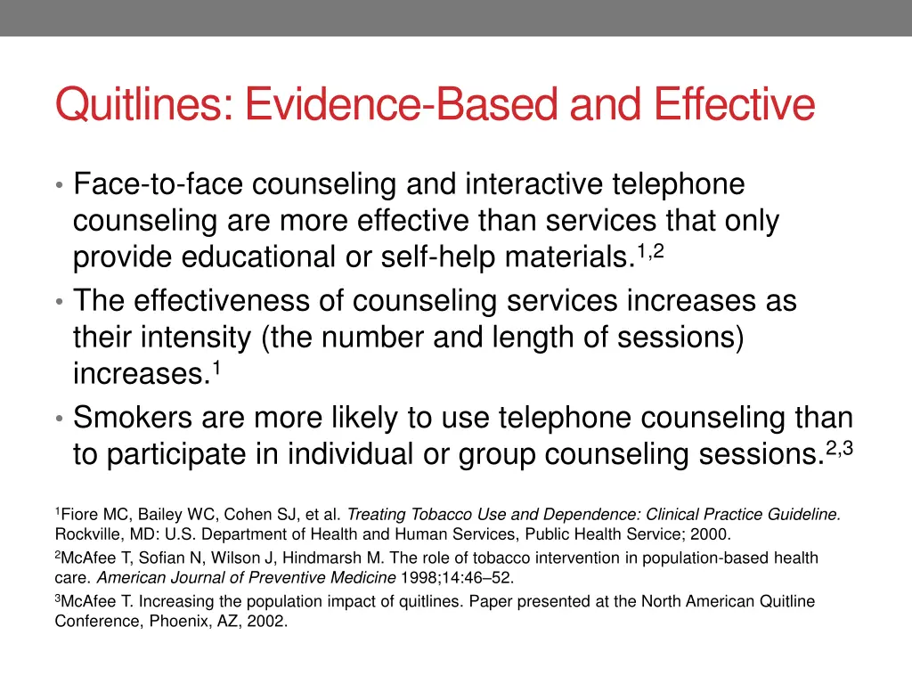 quitlines evidence based and effective 1