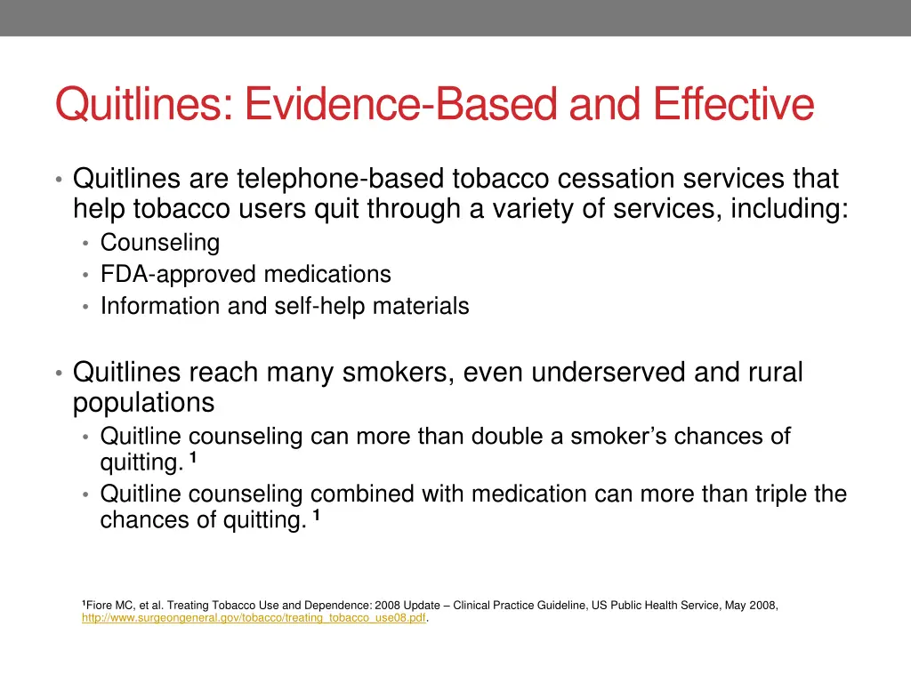 quitlines evidence based and effective