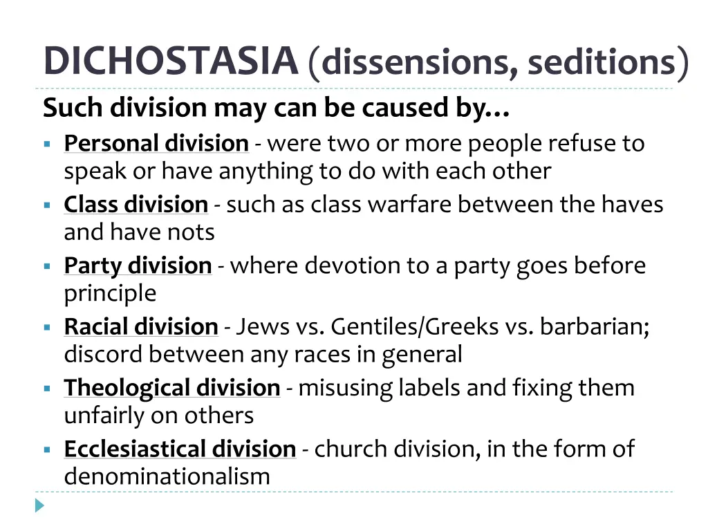 dichostasia dissensions seditions such division