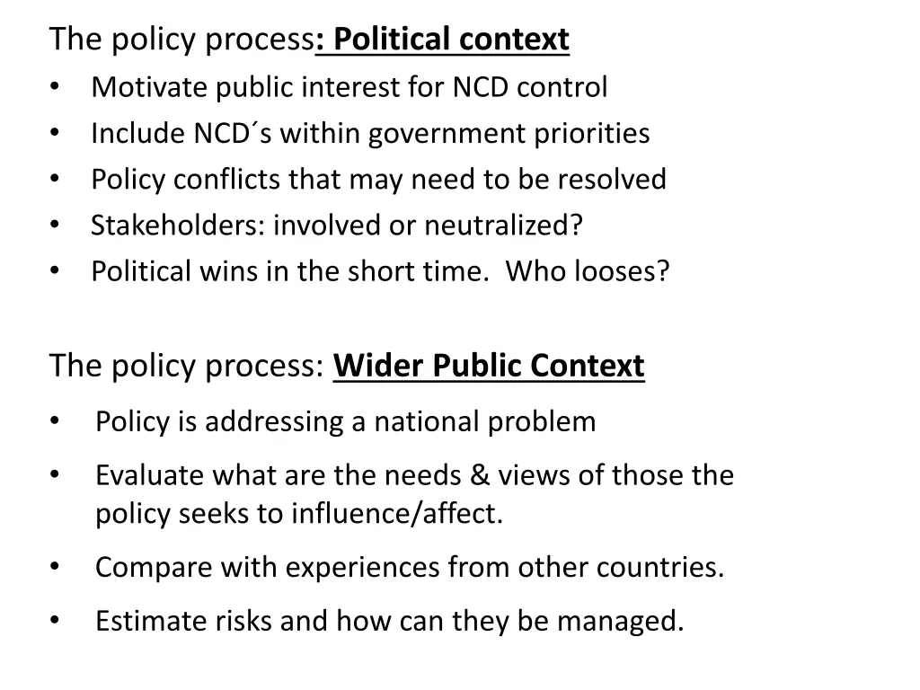 the policy process political context motivate