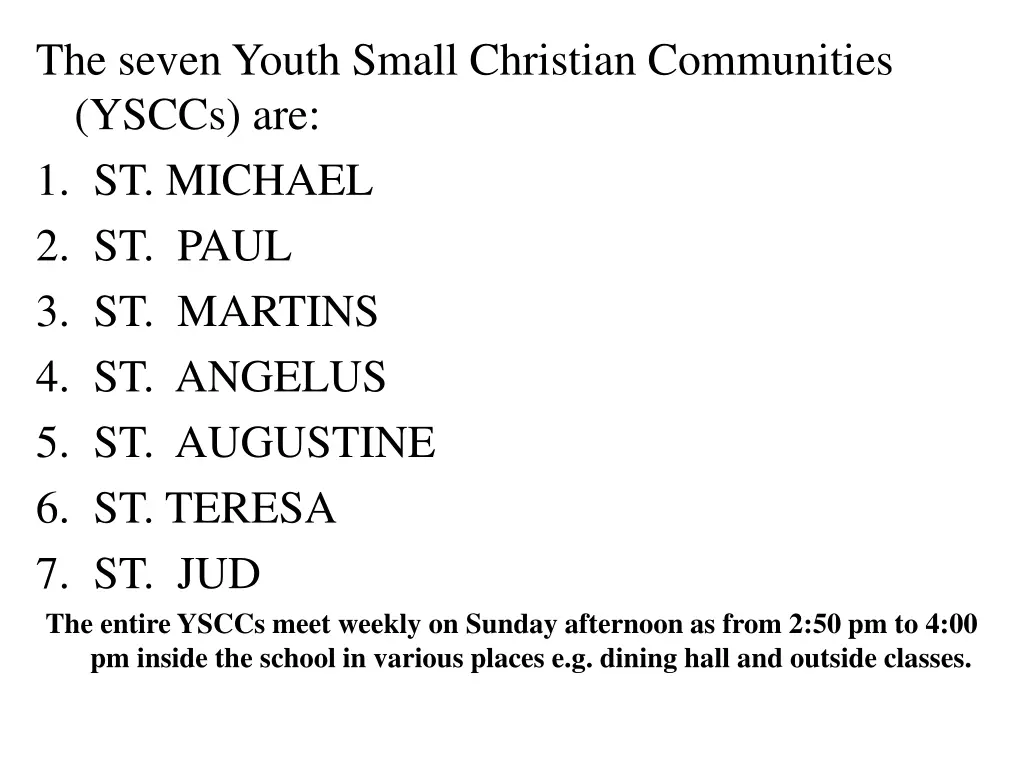 the seven youth small christian communities ysccs