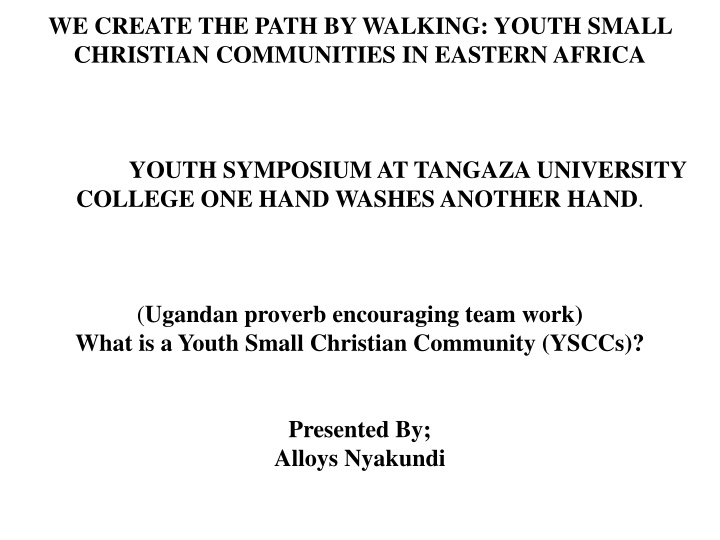 we create the path by walking youth small