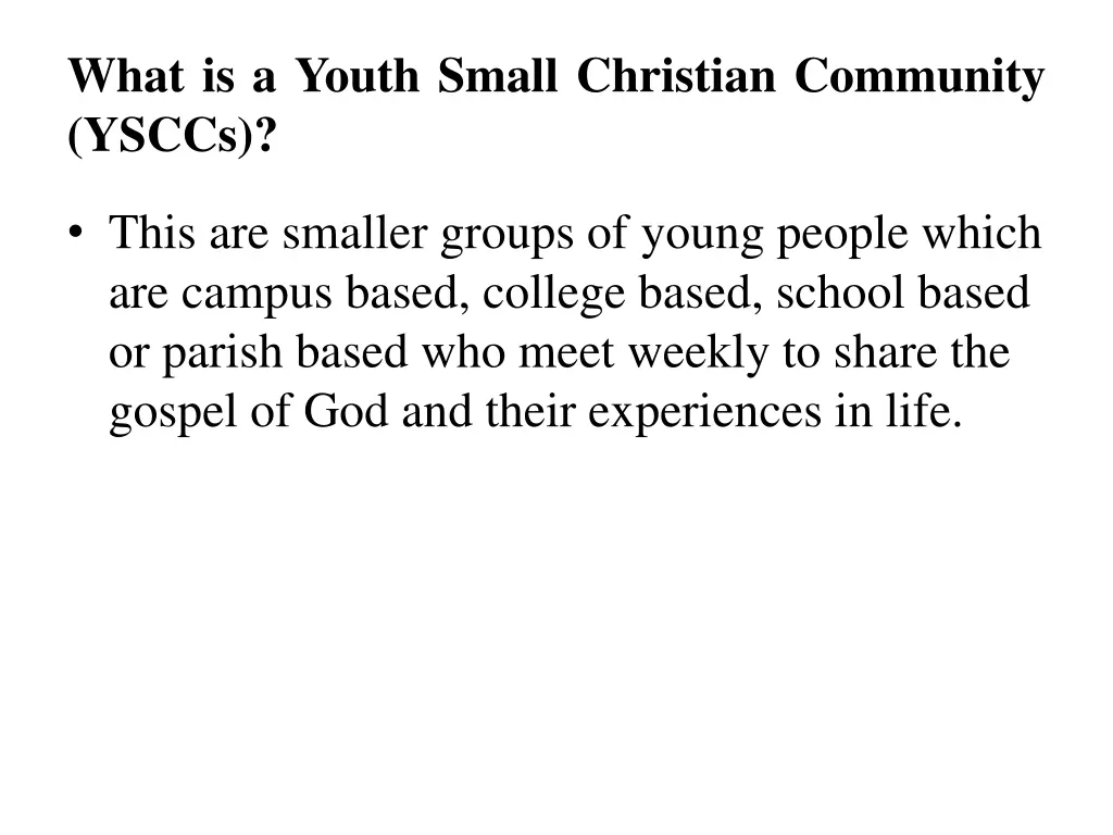 what is a youth small christian community ysccs