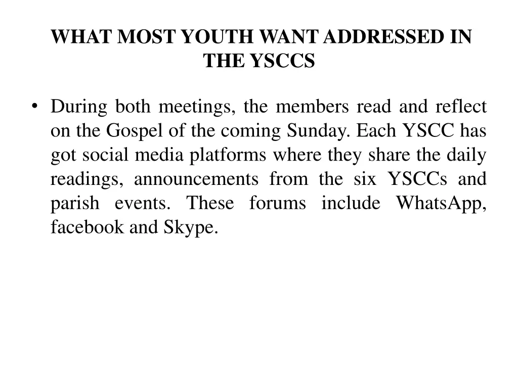 what most youth want addressed in the ysccs