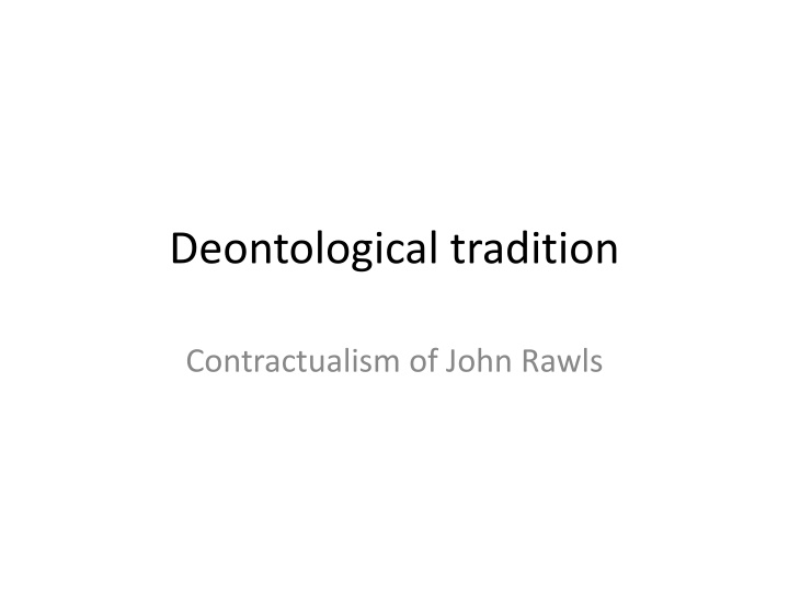 deontological tradition