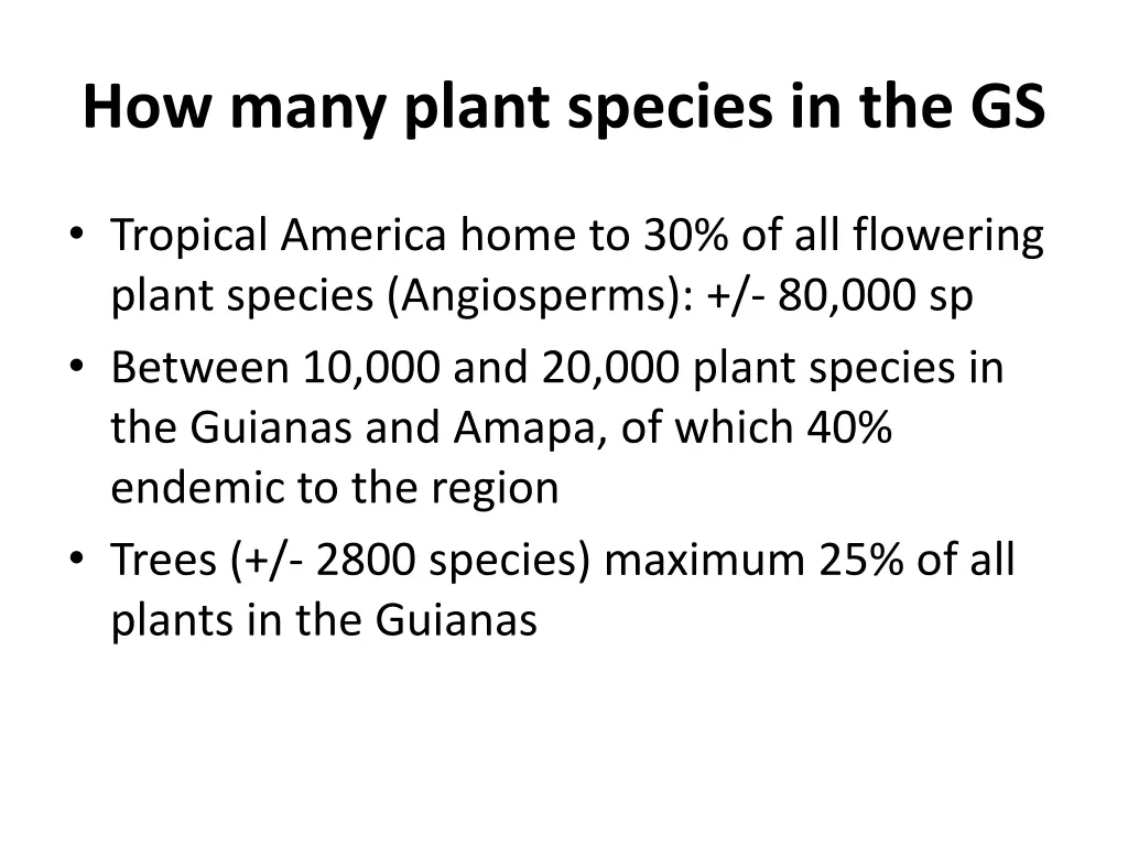 how many plant species in the gs