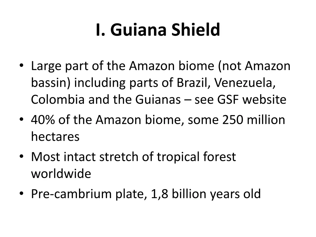 i guiana shield