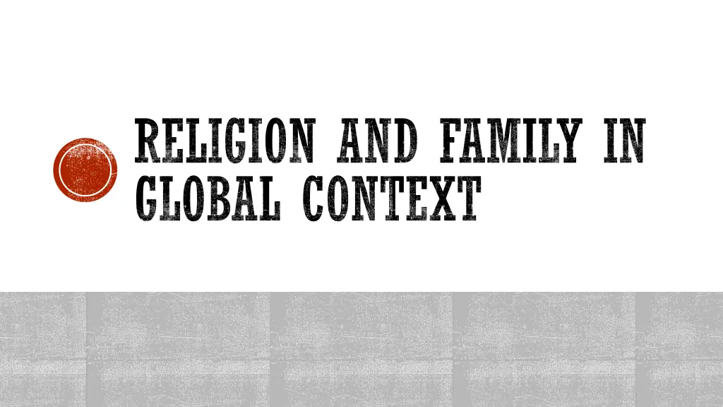 religion and family in global context