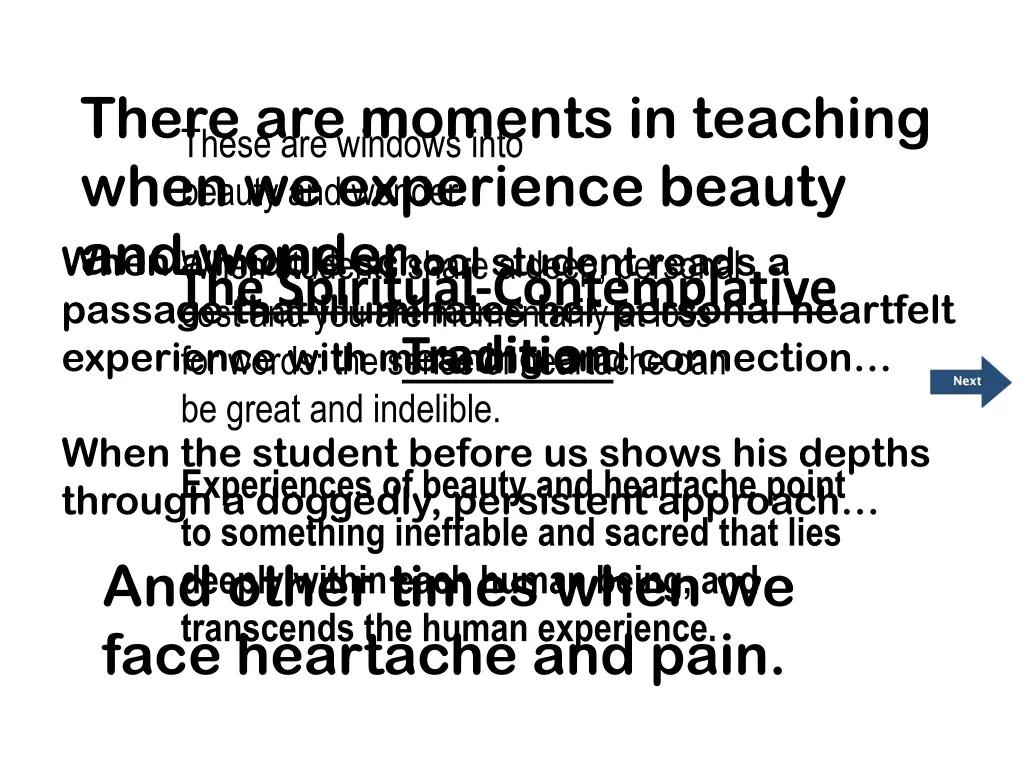 there are moments in teaching when we experience