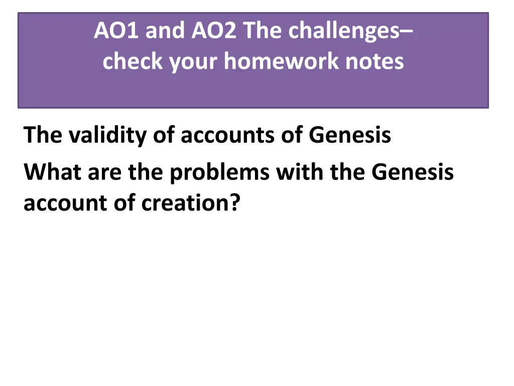 ao1 and ao2 the challenges check your homework