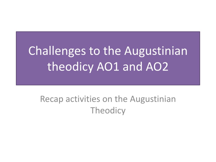 challenges to the augustinian theodicy ao1 and ao2