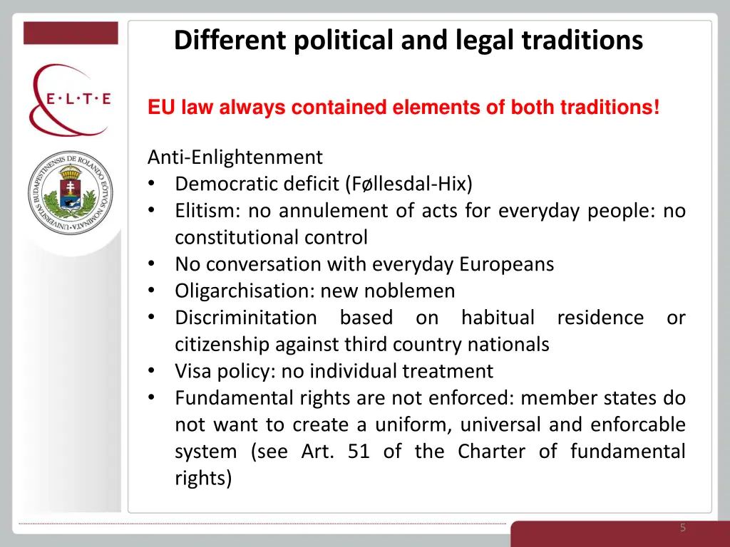 different political and legal traditions 1