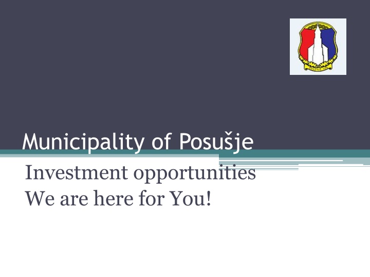 municipality of posu je investment opportunities