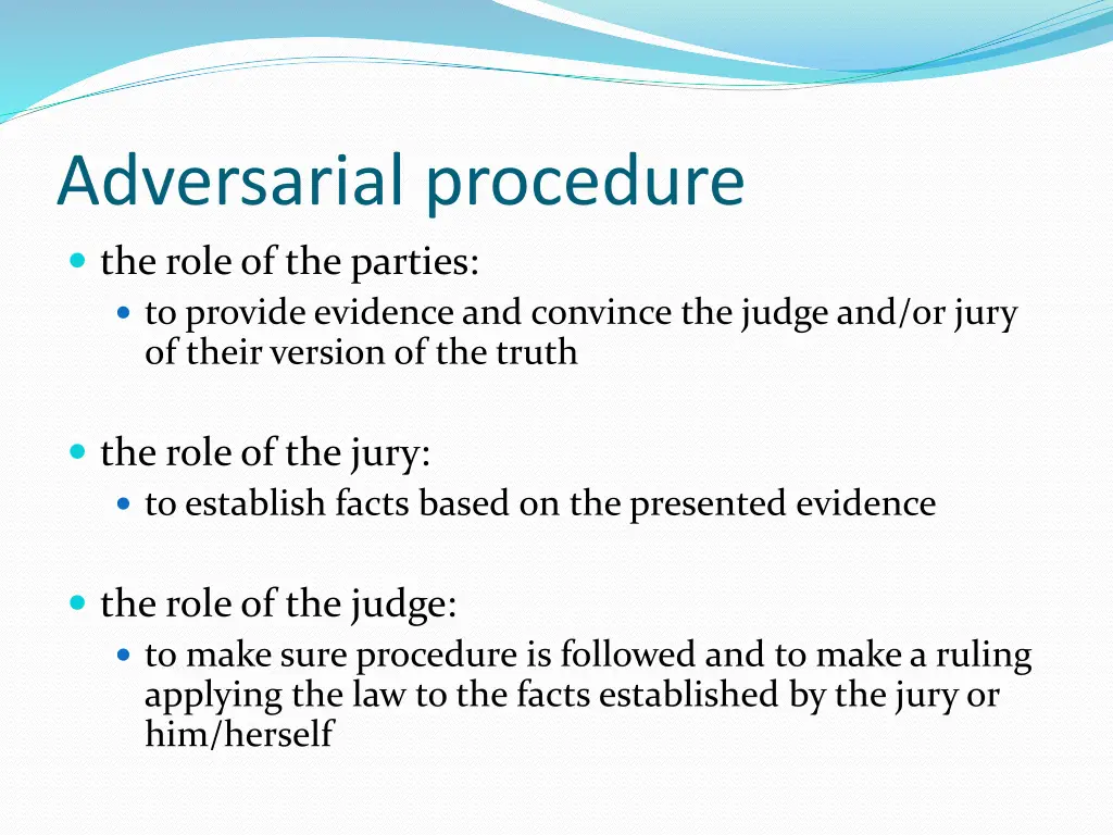 adversarial procedure the role of the parties