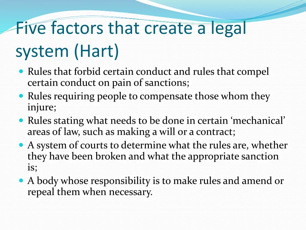 five factors that create a legal system hart