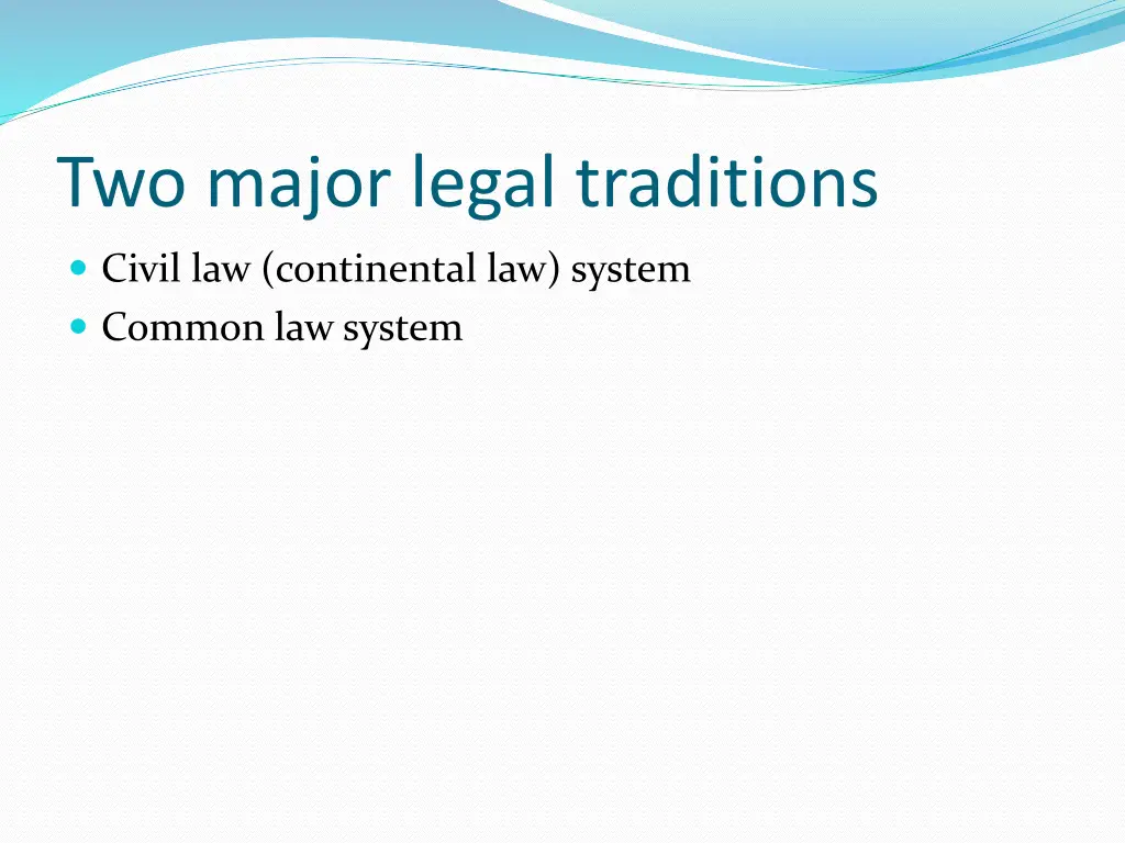 two major legal traditions