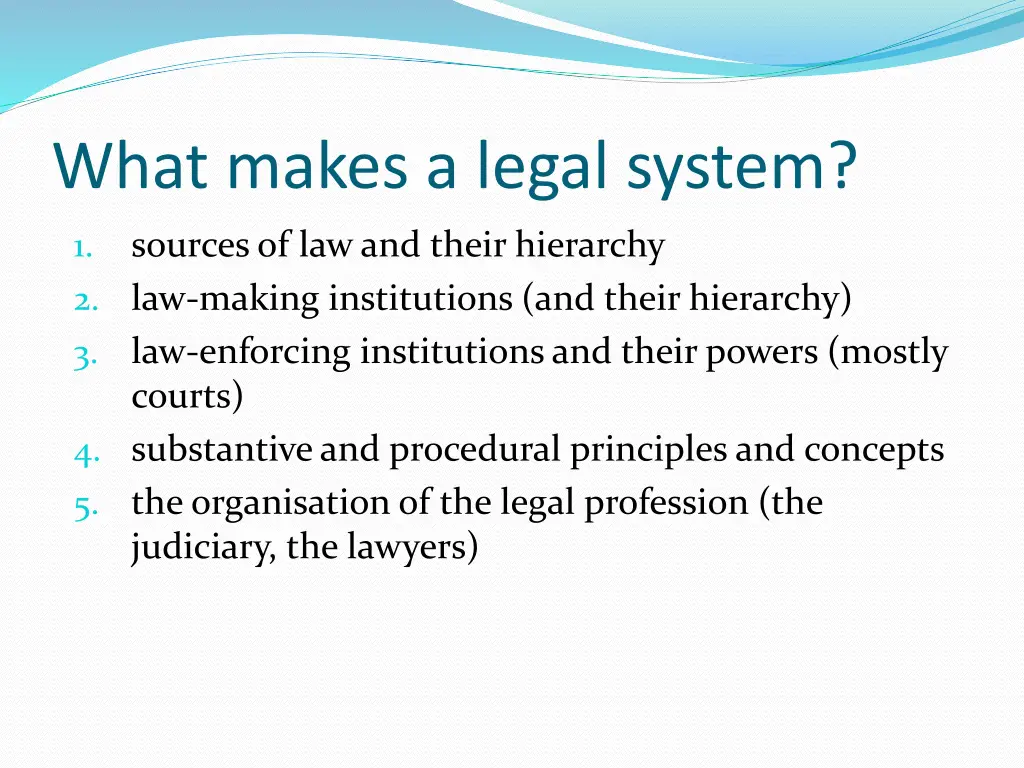 what makes a legal system