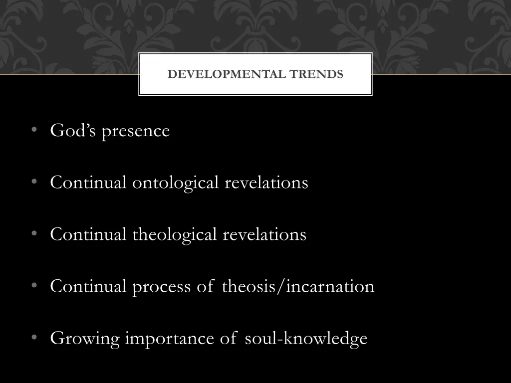 developmental trends