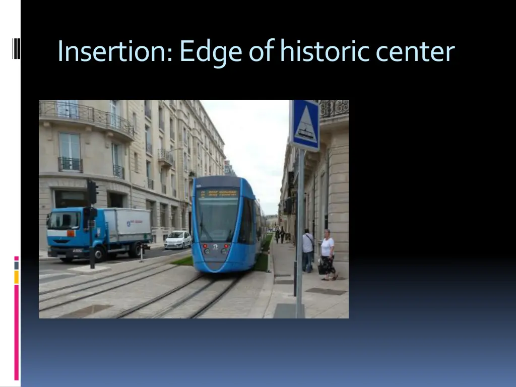 insertion edge of historic center