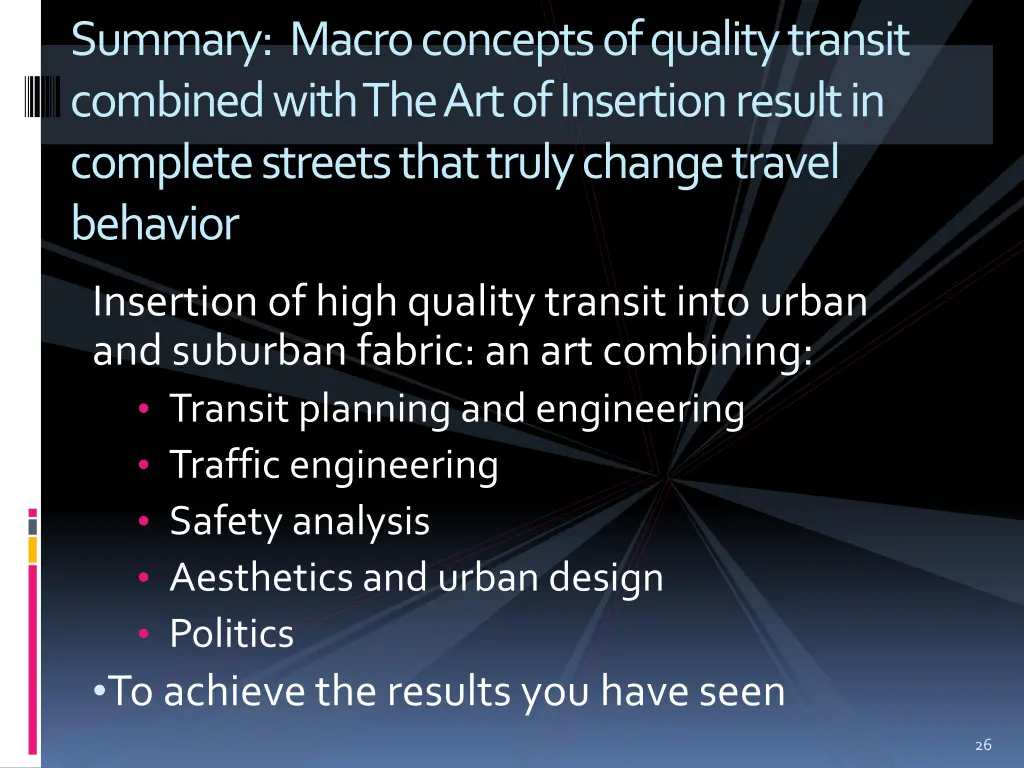 summary macro concepts of quality transit