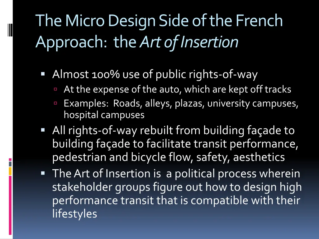 the micro design side of the french approach