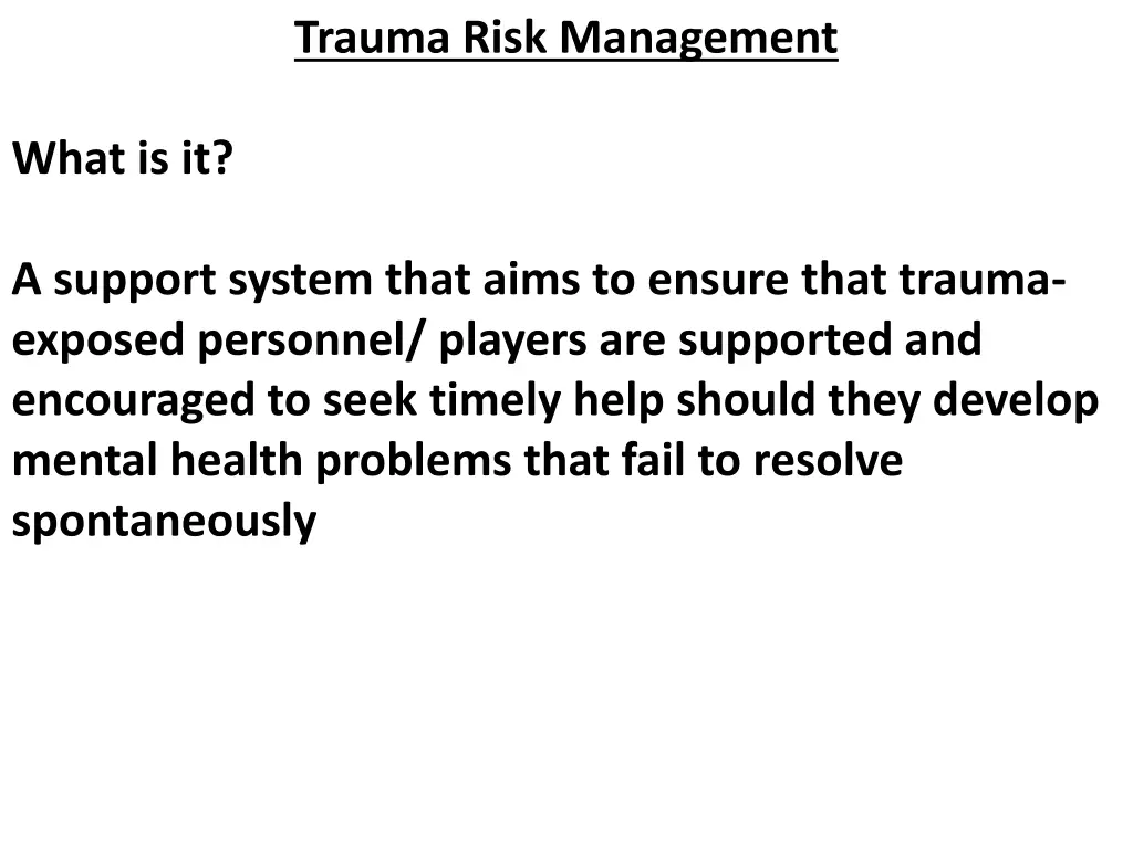 trauma risk management