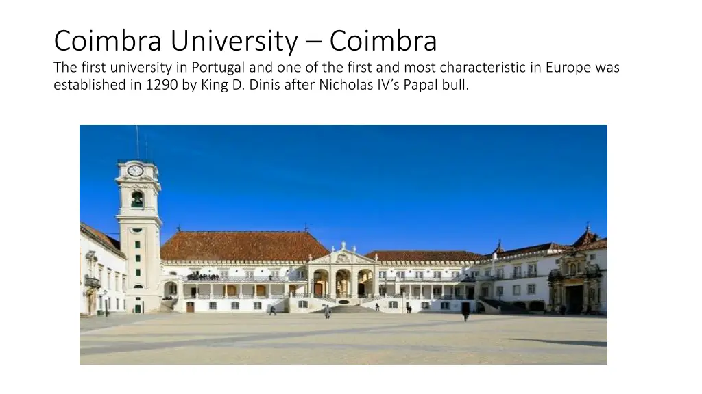 coimbra university coimbra the first university