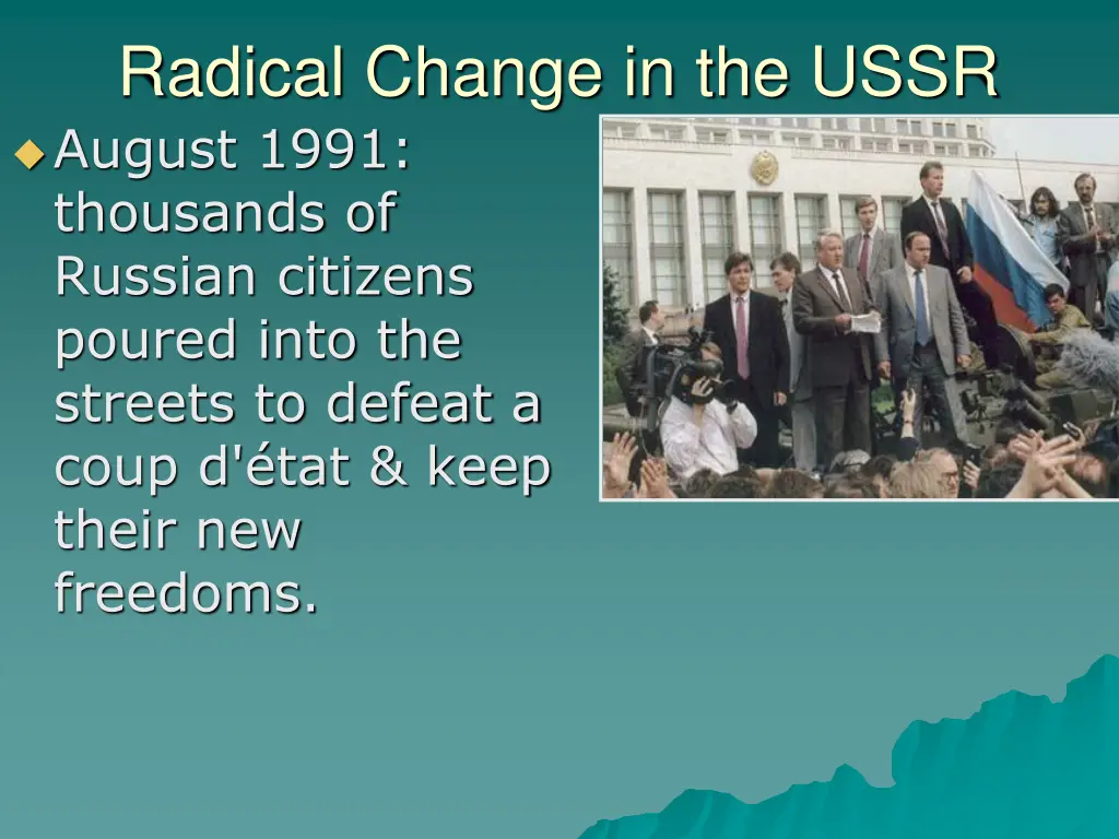 radical change in the ussr august 1991 thousands