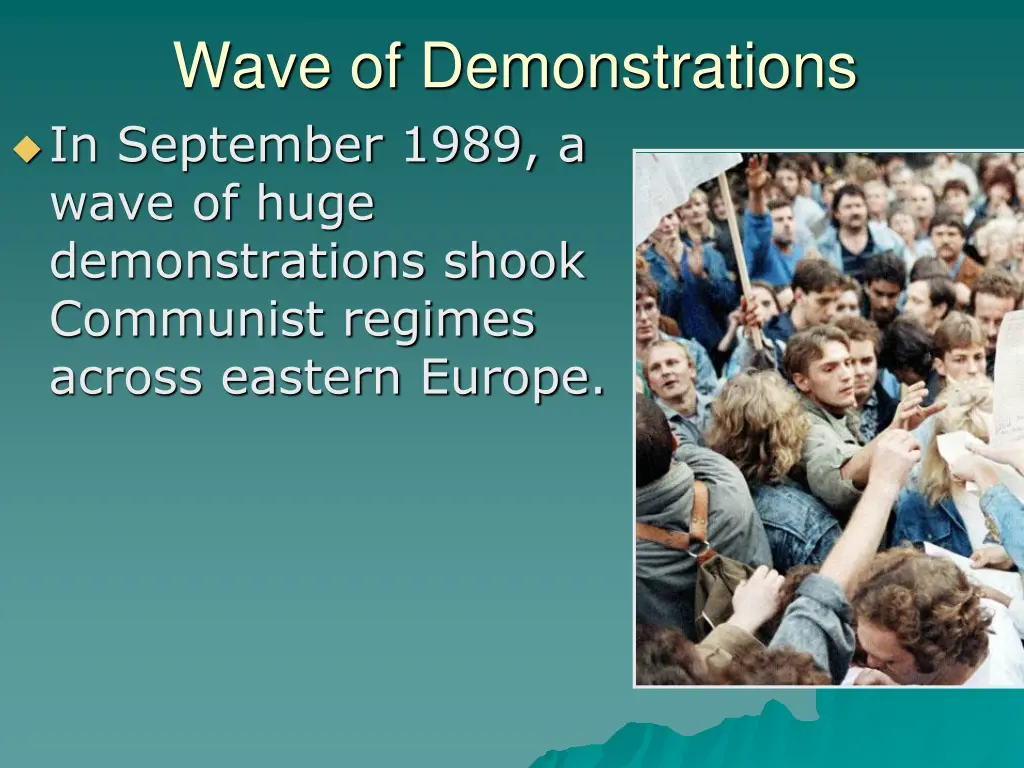 wave of demonstrations in september 1989 a wave