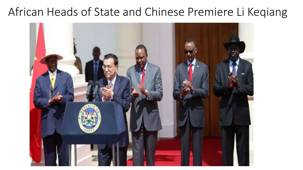 african heads of state and chinese premiere